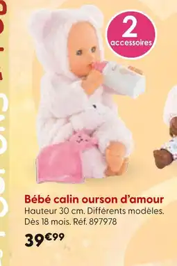 La Grande Récré Bébé calin ourson d’amour offre