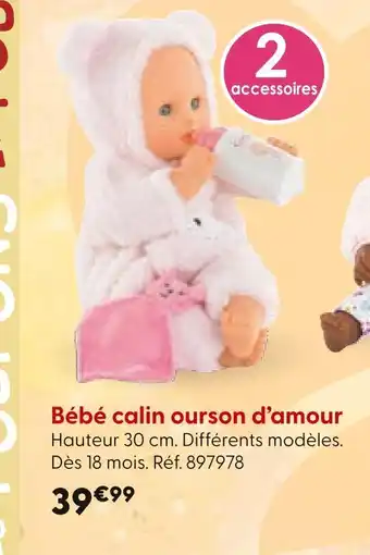 La Grande Récré Bébé calin ourson d’amour offre