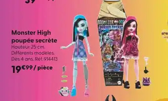 La Grande Récré MONSTER HIGH poupée secrète offre