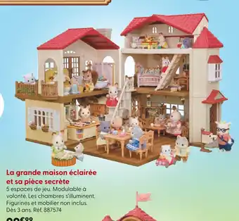 La Grande Récré La grande maison éclairée et sa pièce secrète offre