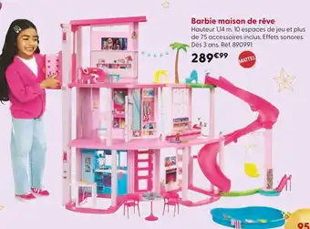 La Grande Récré MATTEL Barbie maison de rêve offre