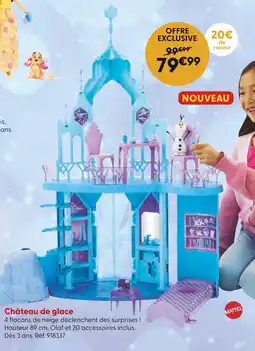La Grande Récré Mattel Château de glace offre
