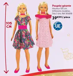 La Grande Récré Poupée géante offre
