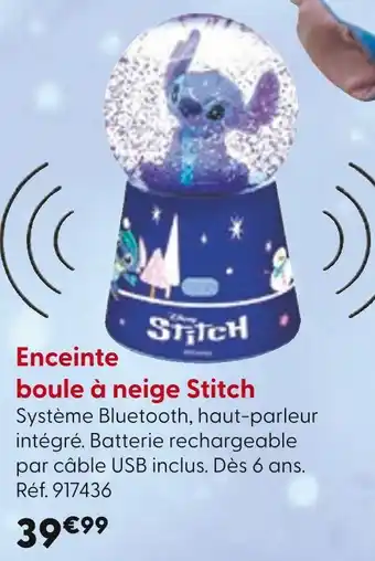 La Grande Récré Stitch Enceinte boule à neige Stitch offre