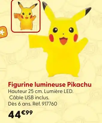 La Grande Récré Figurine lumineuse Pikachu offre