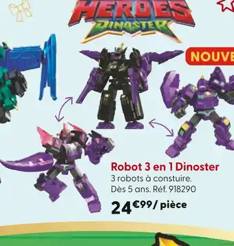 La Grande Récré Robot 3 en 1 Dinoster offre