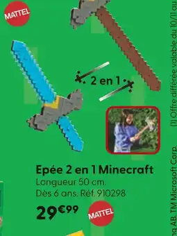 La Grande Récré MATTEL Epée 2 en 1 Minecraft offre