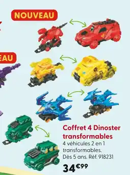 La Grande Récré Coffret 4 Dinoster transformables offre