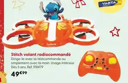 La Grande Récré Stitch Stitch volant radiocommandé offre