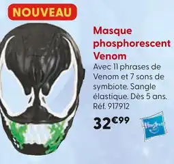 La Grande Récré Masque phosphorescent Venom offre