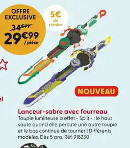 La Grande Récré Lanceur-sabre avec fourreau offre
