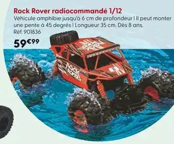 La Grande Récré Rock Rover radiocommandé 1/12 offre