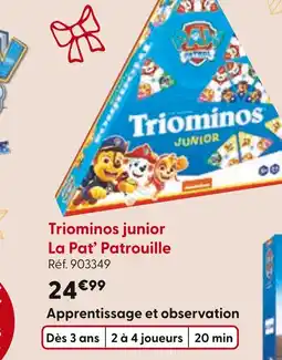 La Grande Récré Triominos junior la pat’ patrouille offre