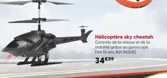 La Grande Récré Hélicoptère sky cheetah offre