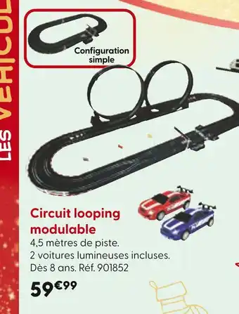 La Grande Récré Circuit looping modulable offre