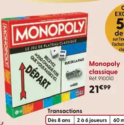 La Grande Récré Monopoly classique offre