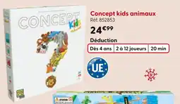 La Grande Récré Concept kids animaux offre