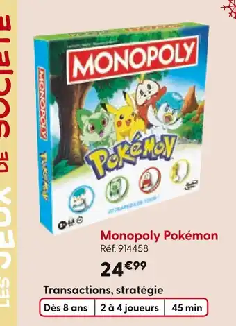 La Grande Récré Monopoly Pokémon offre
