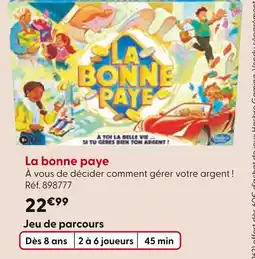 La Grande Récré La bonne paye offre