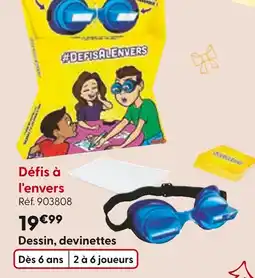 La Grande Récré Défis à l'envers offre