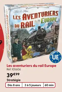 La Grande Récré Les aventuriers du rail Europe offre