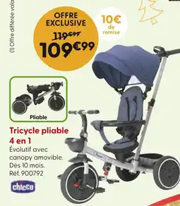 La Grande Récré CHICCO Tricycle pliable 4 en 1 offre