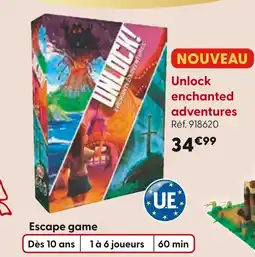 La Grande Récré UNLOCK Enchanted adventures offre