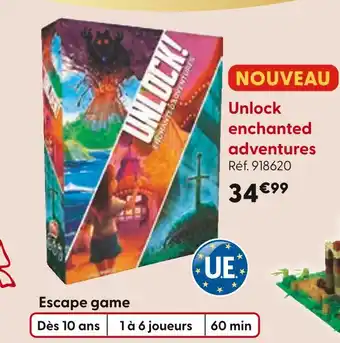 La Grande Récré UNLOCK Enchanted adventures offre