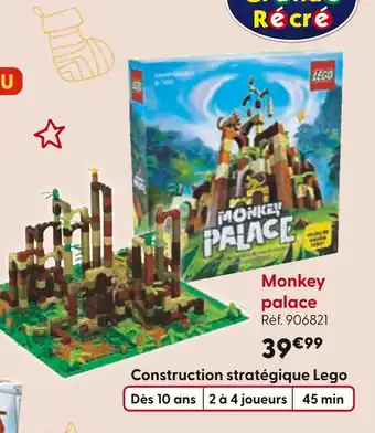 La Grande Récré LEGO Monkey palace offre