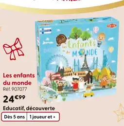 La Grande Récré Les enfants du monde offre