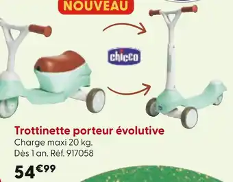 La Grande Récré Chicco Trottinette porteur évolutive offre