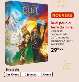 La Grande Récré Duel pour la terre du milieu offre