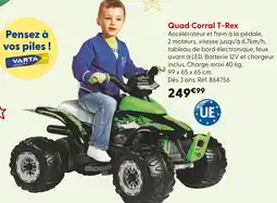 La Grande Récré Quad Corral T-Rex offre
