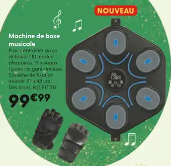 La Grande Récré Machine de boxe musicale offre