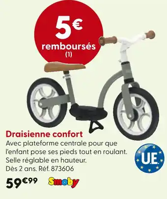 La Grande Récré SMOBY Draisienne confort offre