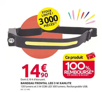 XANLITE BANDEAU FRONTAL LED 3 W