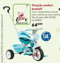 La Grande Récré Tricycle confort évolutif rose offre