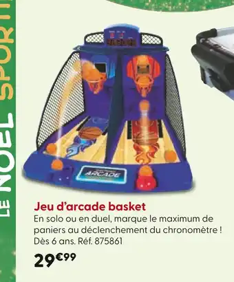 La Grande Récré Jeu d'arcade basket offre
