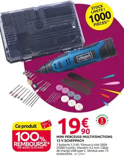 Mr Bricolage SCHEPPACH Mini perceuse multifonctions 12 V offre