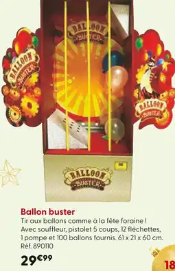 La Grande Récré Balloon Buster Ballon buster offre