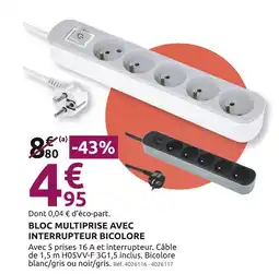 Mr Bricolage Bloc multiprise avec interrupteur bicolore offre