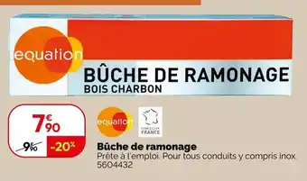 Weldom EQUATION Bûche de ramonage offre