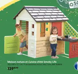 La Grande Récré Smoby Maison nature et cuisine d'été Smoby Life offre