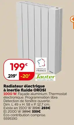 Weldom Sauter Radiateur électrique à inertie fluide OROSI 1000 W offre
