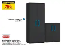 Castorama Keter Haute l. 68 x H. 166 x P. 39 cm + basse l. 68 x H. 83 x P. 39 cm offre