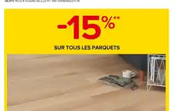 Castorama 15% sur tous les parquets offre