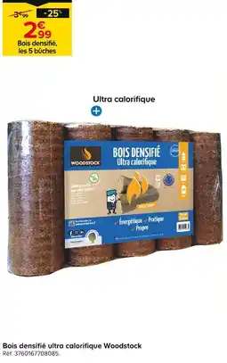 Castorama Woodstock Bois densifié ultra calorifique offre