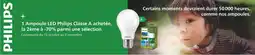Castorama Philips 1 ampule LED Philips CLasse A achetée la 2ème à -70% parmi une sélection offre