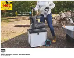 Castorama Mac Allister Broyeur de végétaux électrique 2800 W offre