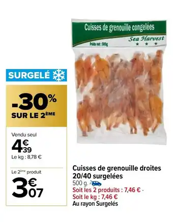 Carrefour Cuisses de Grenouille Droites offre